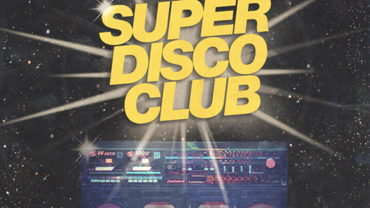 We Are One By Super Disco Club Is Here