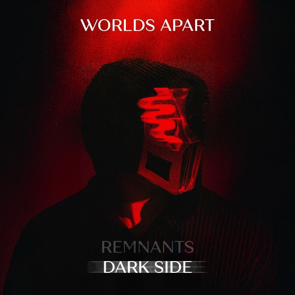SICKICK DROPS LEAD SINGLE ‘WORLDS APART (DARK SIDE MIX)’ FROM UPCOMING REMNANTS: DARK SIDE PROJECT